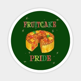 Fruitcake Pride Magnet